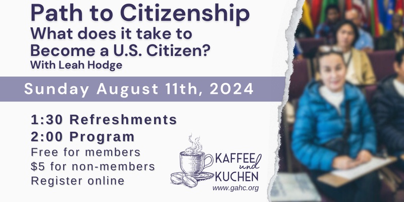 Kaffee und Kuchen: Path to Citizenship