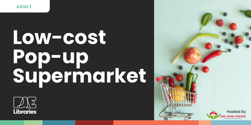 Low-Cost Pop-Up Supermarket