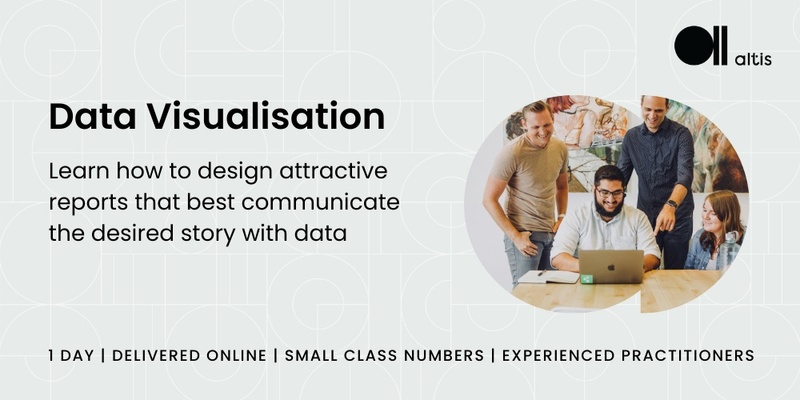 Data Visualisation Public Training with Altis Consulting - 28 Nov 2024