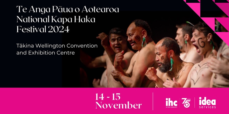 Te Anga Pāua o Aotearoa National Kapa Haka Festival 2024