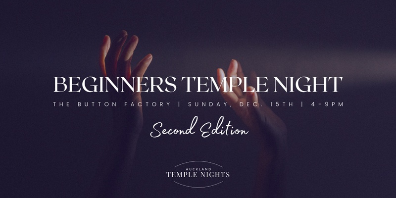 Beginners Temple Night - Second Edition