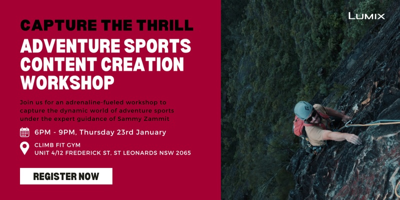 Capture the Thrill: Adventure Sports Content Creation Workshop