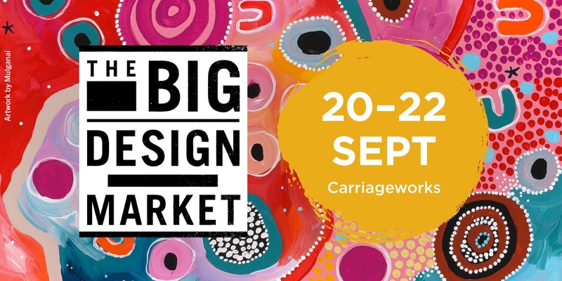 The Big Design Market Sydney