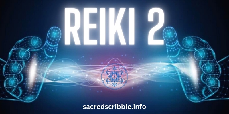 Reiki 2 course - October