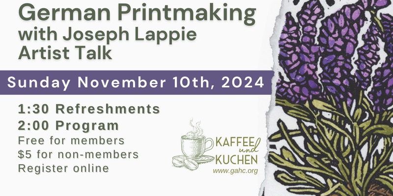 Kaffee und Kuchen: German Printmaking Artist Talk with Joseph Lappie