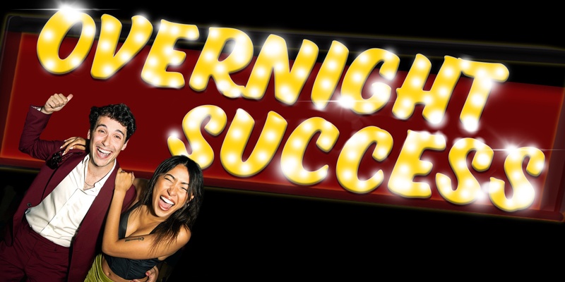 OVERNIGHT SUCCESS Hosted by Julian Shapiro-Barnum and Sienna Hubert-Ross