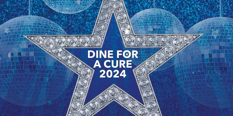 Dine For A Cure Gala Dinner 2024
