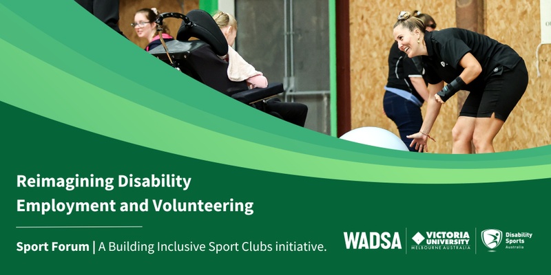 WA: Reimagining Disability Employment and Volunteering
