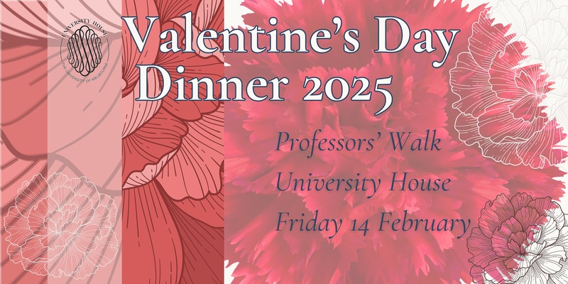 University House Valentine's Day Dinner 2025