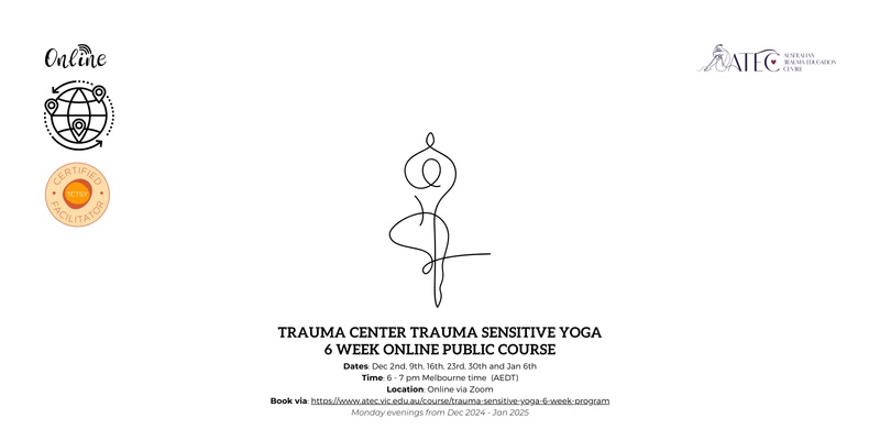 TRAUMA CENTER TRAUMA SENSITIVE YOGA (TCTSY) 6 WEEK ONLINE PUBLIC COURSE