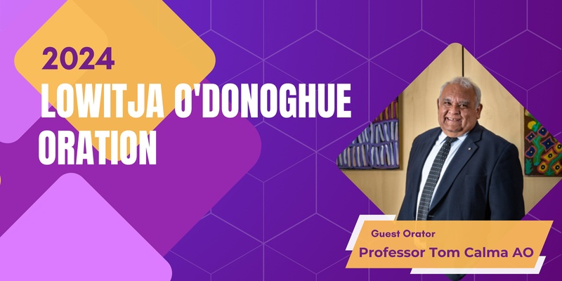 2024 Lowitja O'Donoghue Oration