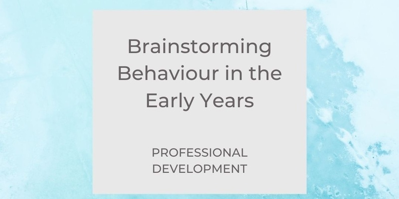 Brainstorming Behaviour in the Early Years