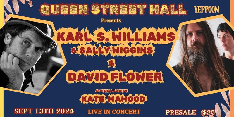 Karl S. Williams & Sally Wiggins / David Flower in concert 