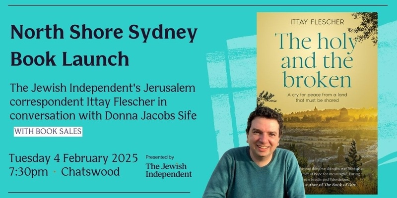 North Shore Sydney book launch: The holy and the broken 