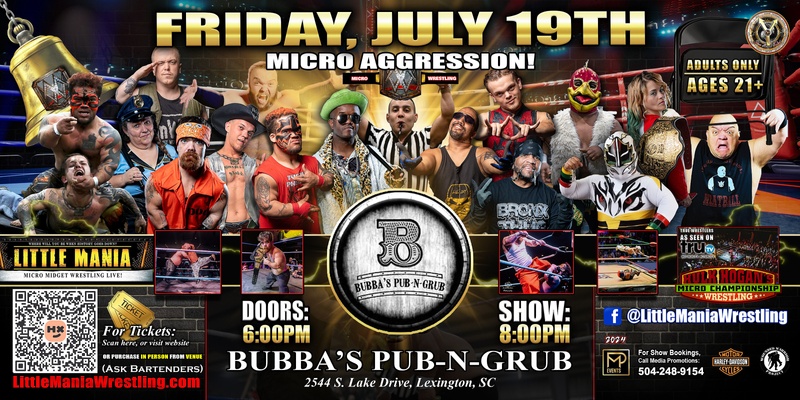 Lexington, SC - Micro-Wresting All * Stars @ Bubba's Pub-N-Grub: Little Mania Creates Chaos in the Club!
