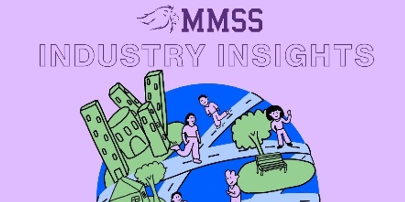 MMSS INDUSTRY INSIGHTS