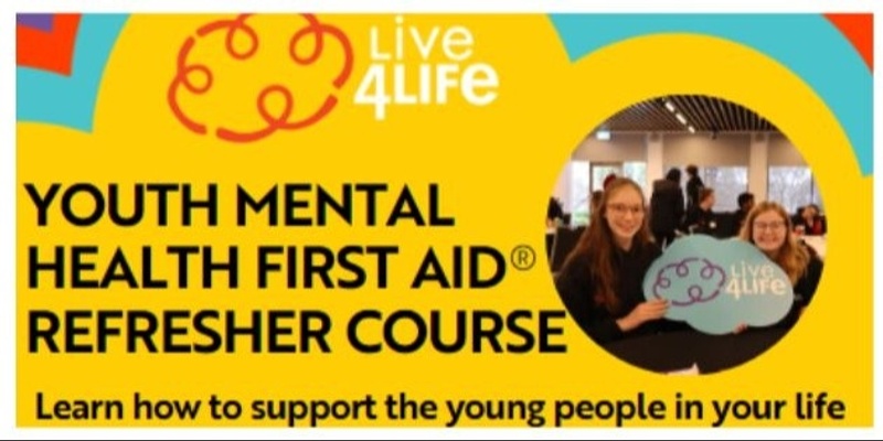 Live4Life Baw Baw - Youth Mental Health First Aid Refresher Course September