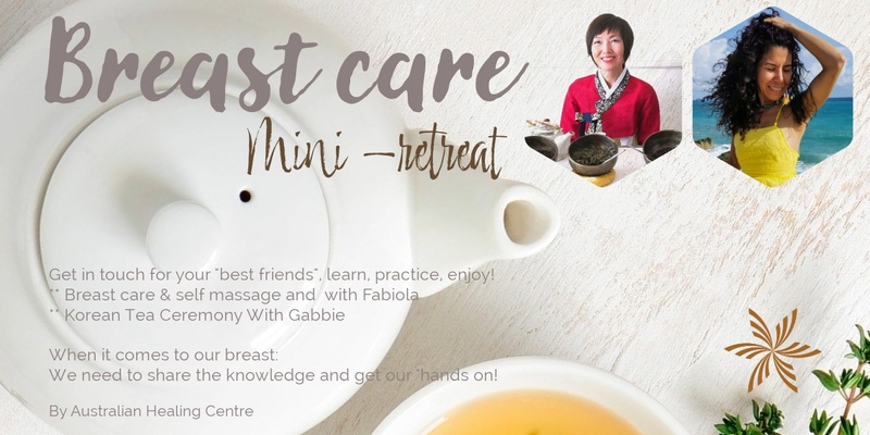 Breast care - Mini retreat