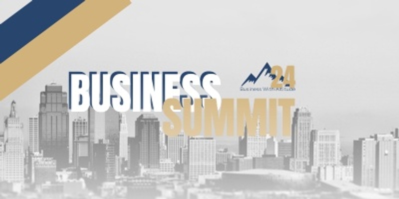 Business With Altitude Summit