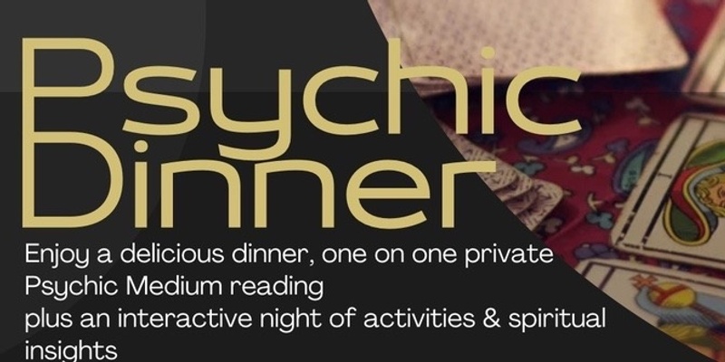 Psychic Dinner Garfield 4th Feb