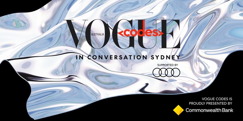Vogue Codes In Conversation Sydney