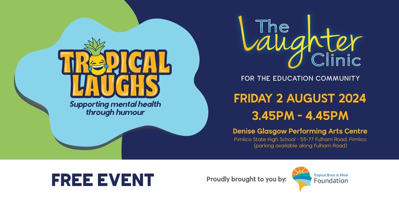 Tropical Laughs - The Laughter Clinic for Education Community