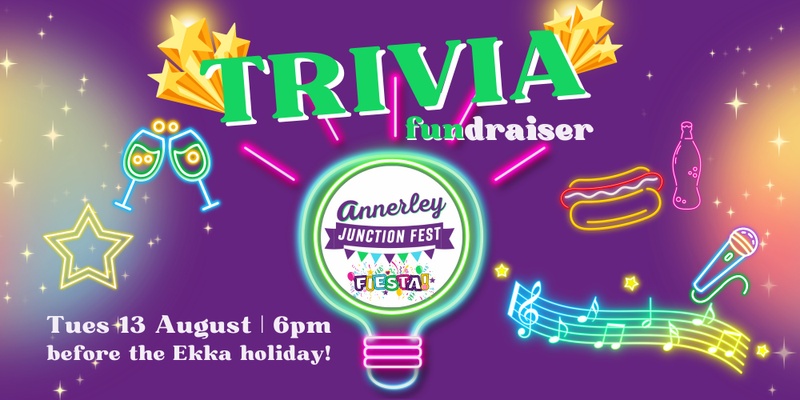 Trivia Fundraiser- Annerley Junction Fest 2024