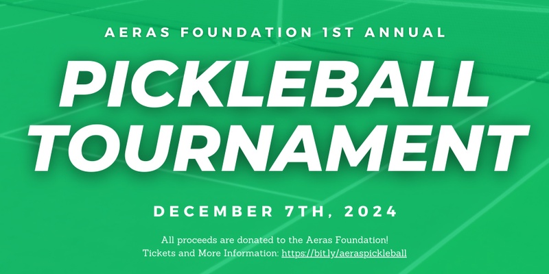 Aeras Foundation 1st Annual Charity Pickleball Tournament