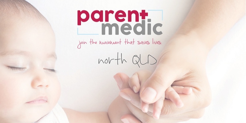 Parentmedic Cairns Baby/Child First Aid