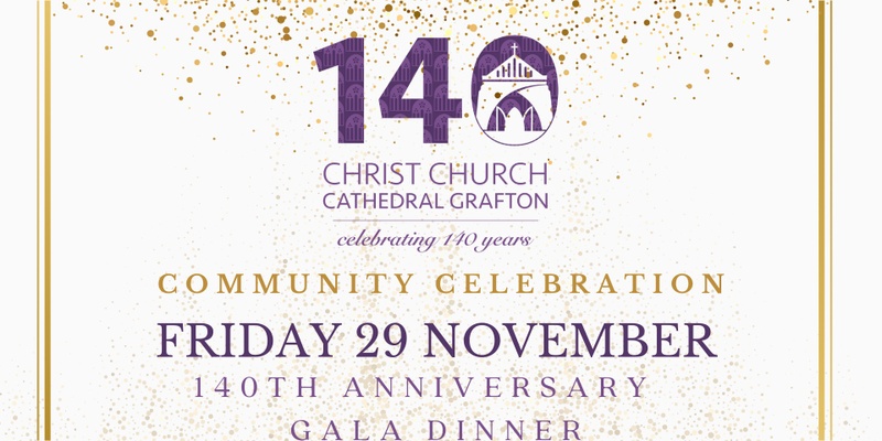 Grafton Cathedral 140th Anniversary Gala Dinner