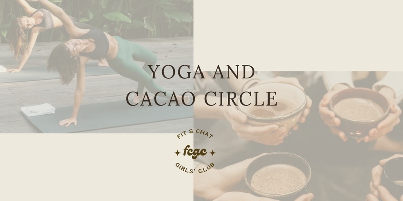 Yoga and Cacao Circle