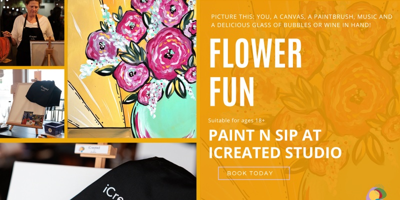 Paint n Sip Class - Flower Fun