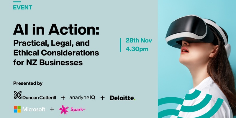 AI in Action: Practical, Legal, and Ethical Considerations for NZ Businesses