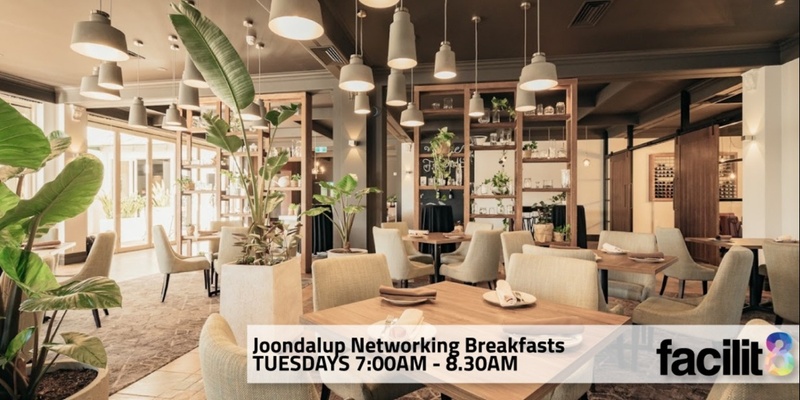 Facilit8 Networking Breakfasts 2023 - Joondalup Group