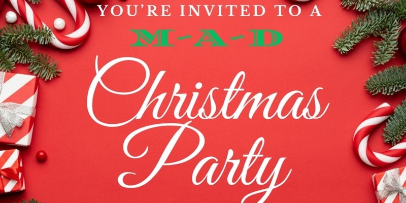 M-A-D Christmas Party