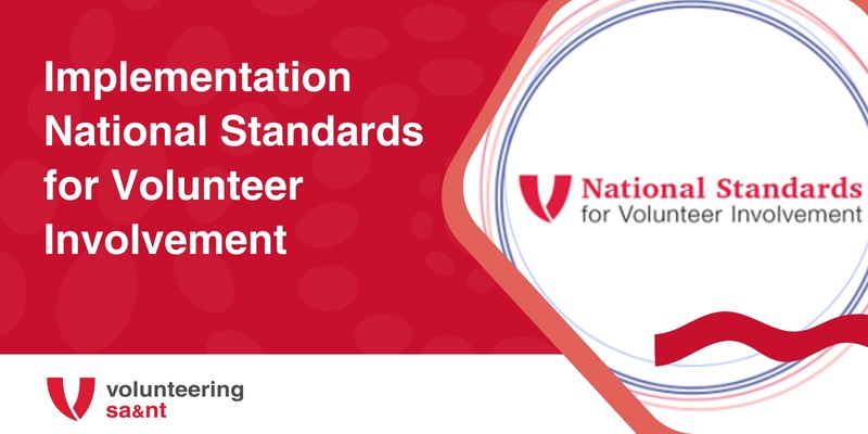 Implementation National Standards for Volunteer Involvement 