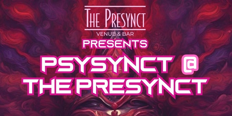 Psysynct at The Presynct Part 3