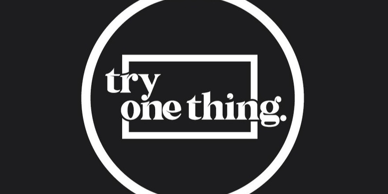 Try One Thing • Digital Art Class