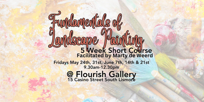 Fundamentals of Landscape Painting for Beginners - Short Course (5 weeks)