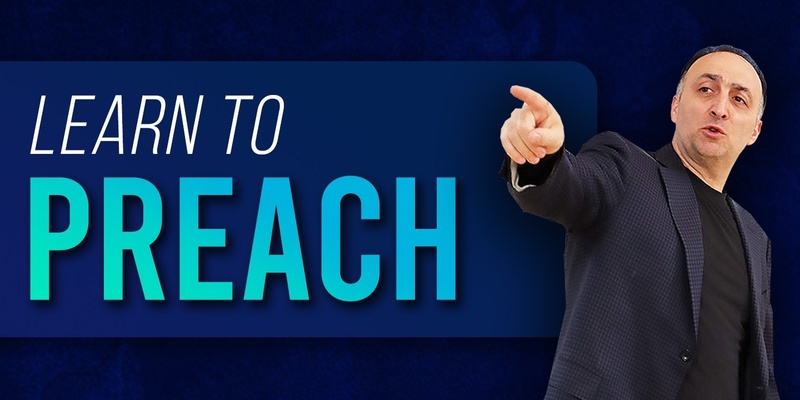 Learn To Preach - 8 Week Workshop With Pastor Armen