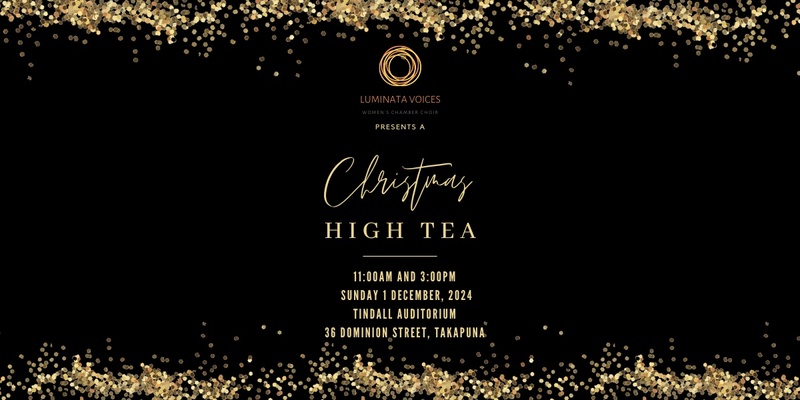 Luminata Voices Christmas High Tea 2024