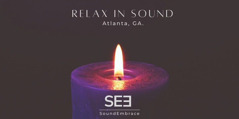 February Relax in Sound Atlanta Georgia