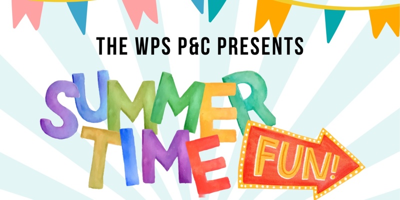 WPS End of Year Summer Time Fun Celebration