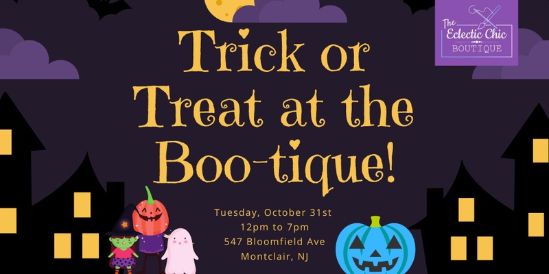 Trick or Treat at the BOO-tique