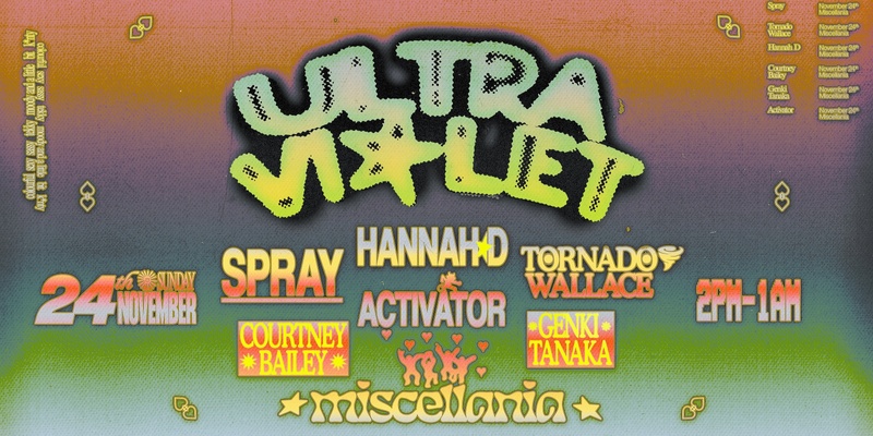 Ultraviolet w/ Tornado Wallace and Spray