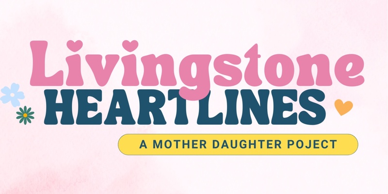 Livingstone Heartlines 