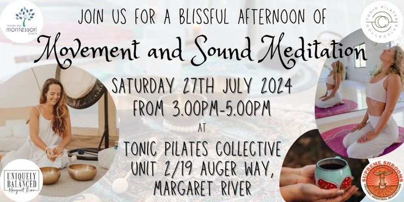 Movement and Sound Meditation - Margaret River