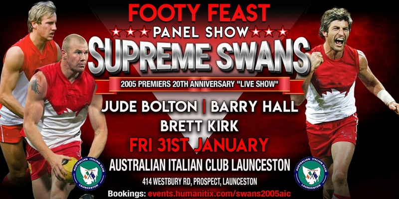 Supreme Swans 2005 Premiers 20th Anniversary "Live Show"