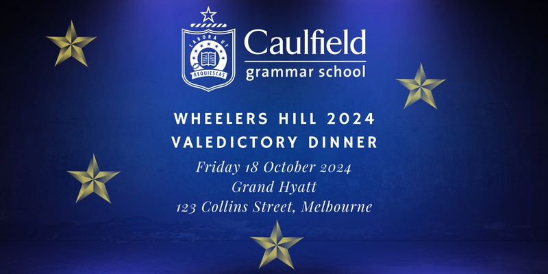 Wheelers Hill 2024 Valedictory Dinner