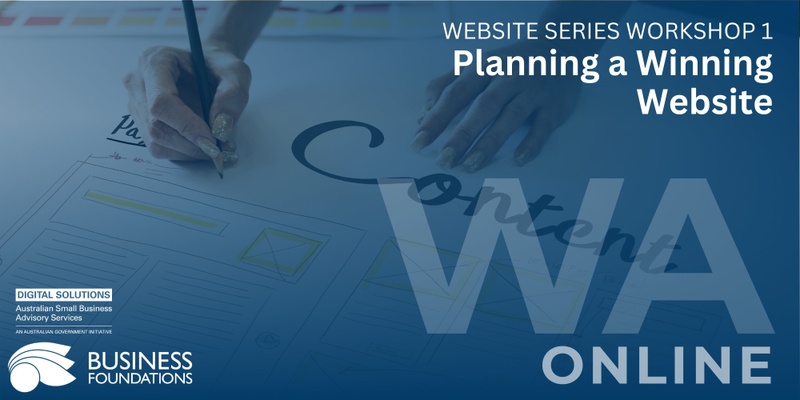 Website Series Workshop 1: Website Planning a Winning Website